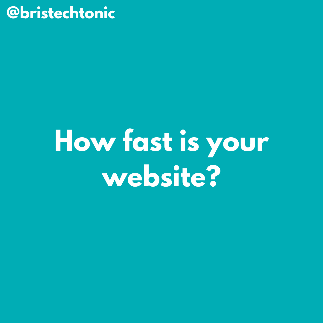 How fast is your website?