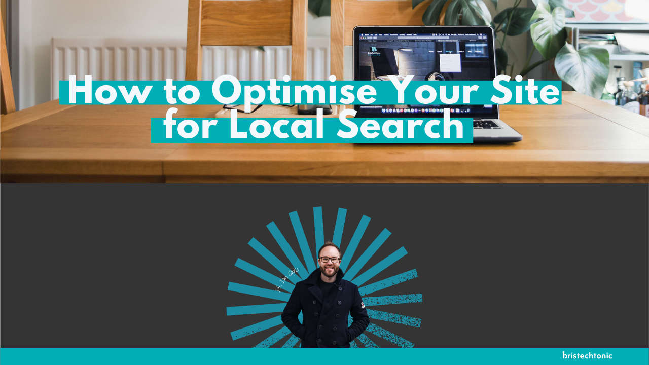 How to Optimise Your Site for Local Search